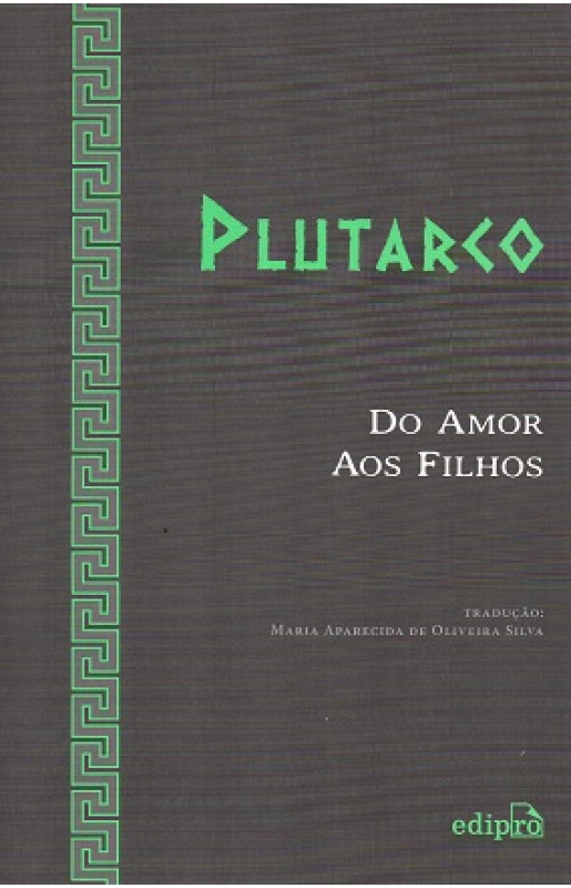 Do Amor aos Filhos 