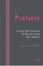 Como Distinguir o Bajulador do Amigo
