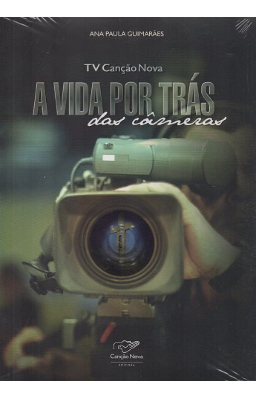 A Vida por Trás das Câmeras