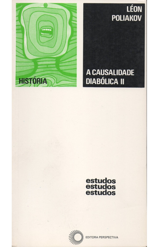 A Causalidade Diabólica II