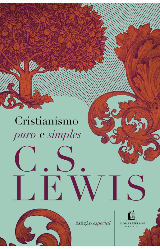 Cristianismo puro e simples (Edição especial)