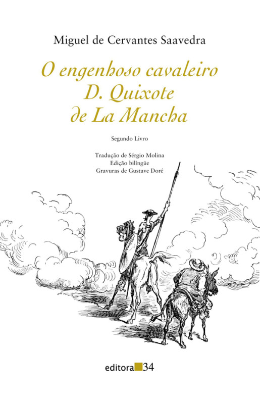 O engenhoso cavaleiro D. Quixote de La Mancha