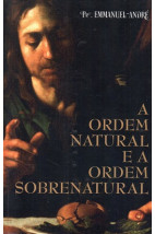 A ordem natural e a ordem sobrenatural