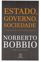 Estado, Governo, Sociedade - Fragmentos de um dicionário político