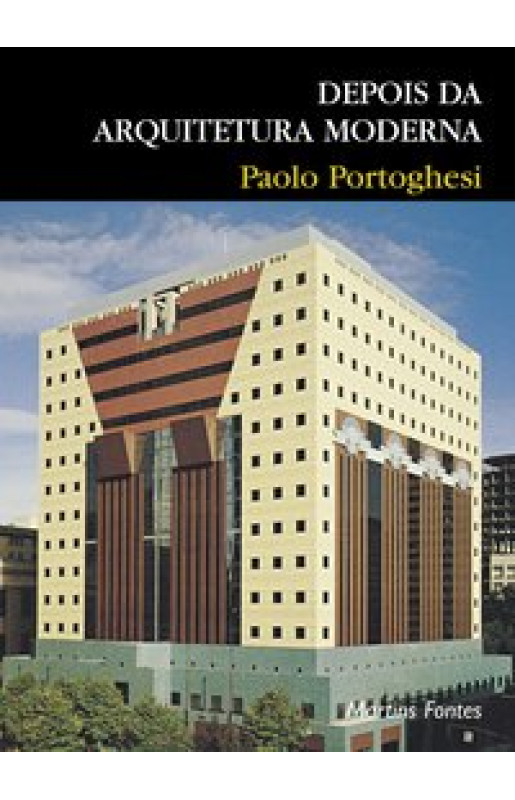 Depois da arquitetura moderna
