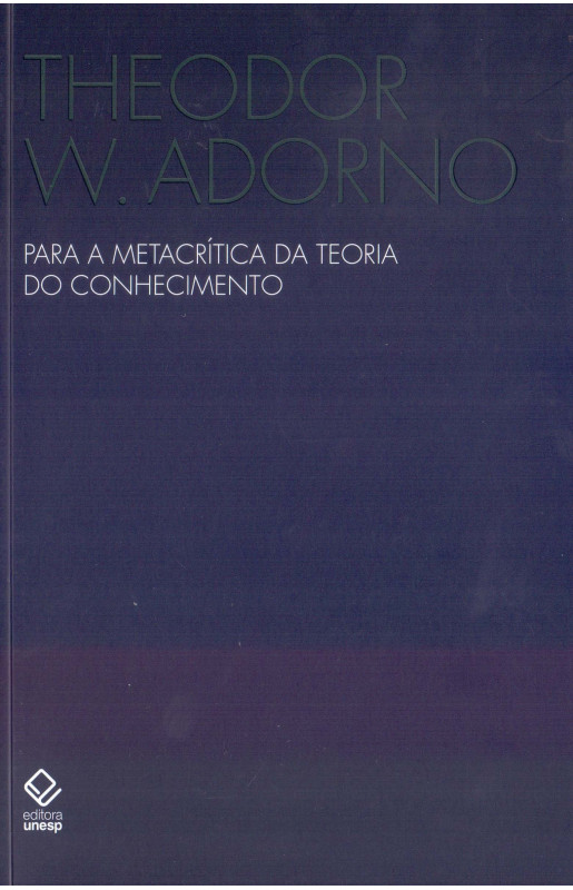 Para a metacrítica da teoria do conhecimento