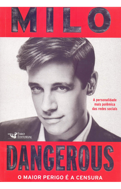 Dangerous - O maior perigo é a censura