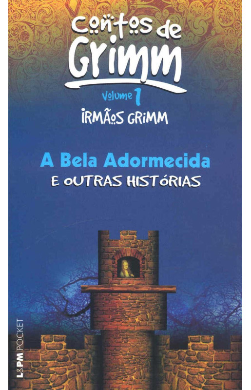 A bela adormecida e outras histórias - vol. I
