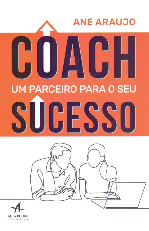 Coach - um parceiro para o seu sucesso