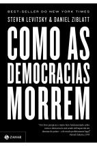 Como as democracias morrem